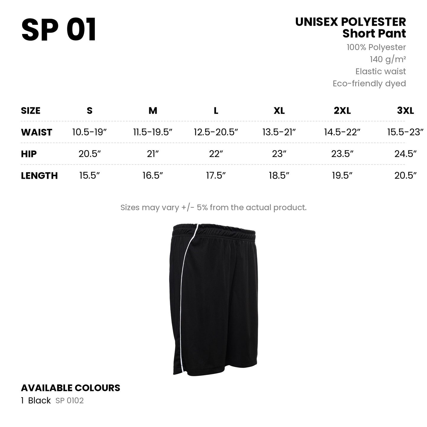 SP 01 unisex polyester short pant details - 140gsm, elastic waist, size chart S to 3XL
