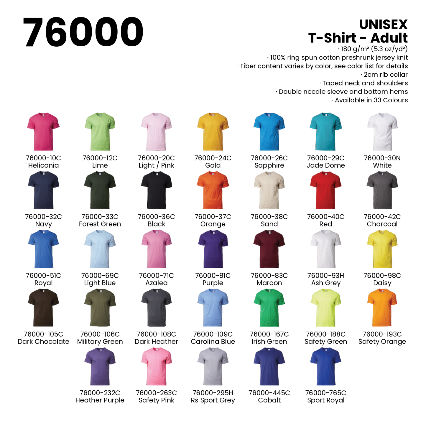 T-Shirt - Adult | Unisex | 180gsm | 76000 | Artiztee | Collection