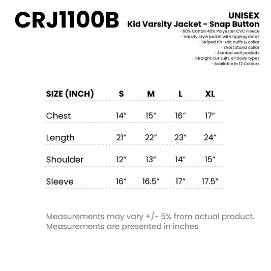 Kid Varsity Jacket - Snap Button | Unisex | CRJ1100B | Artiztee | Size Chart