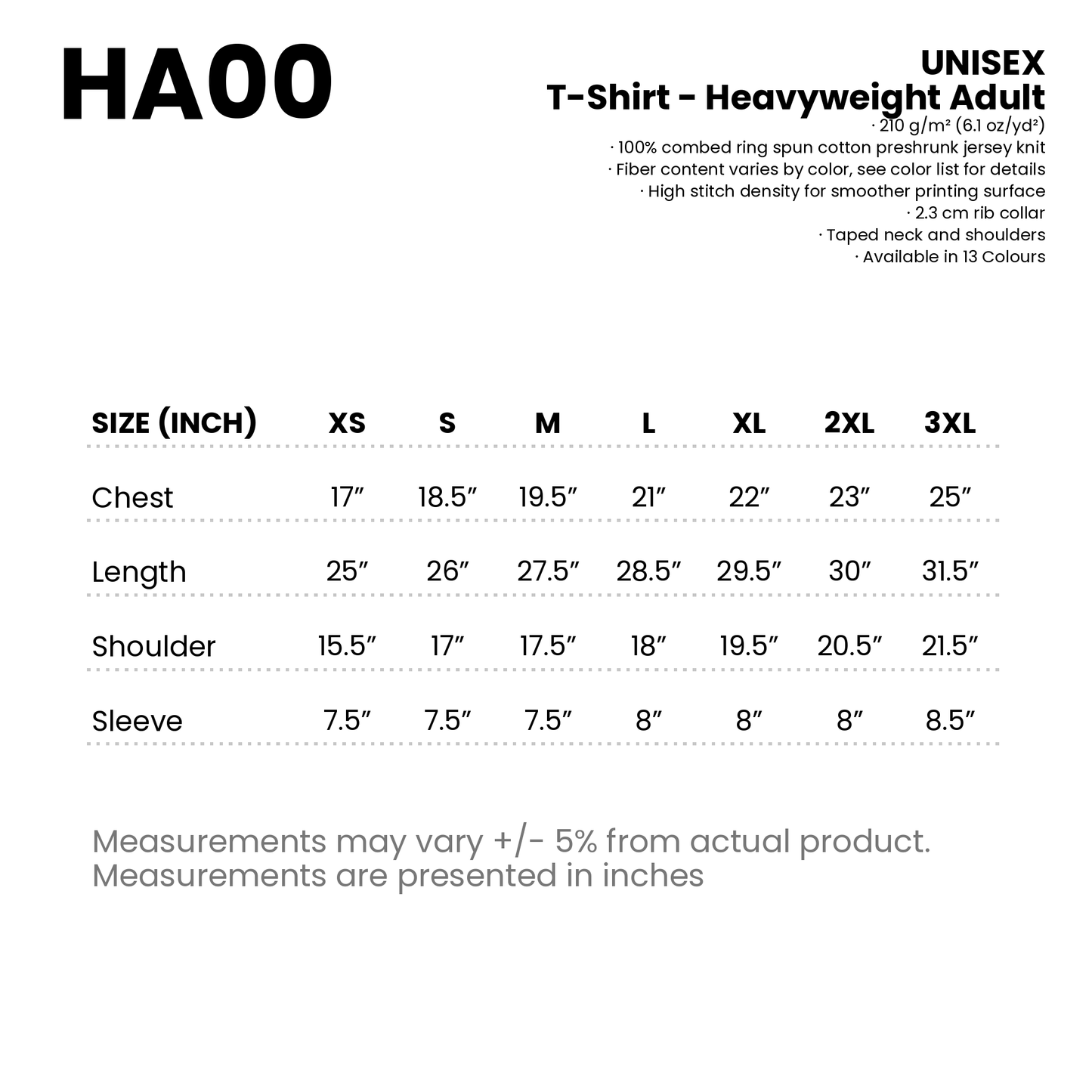 T-Shirt - Heavyweight Adult | Unisex | 210gsm | HA00 | Artiztee | Size Chart