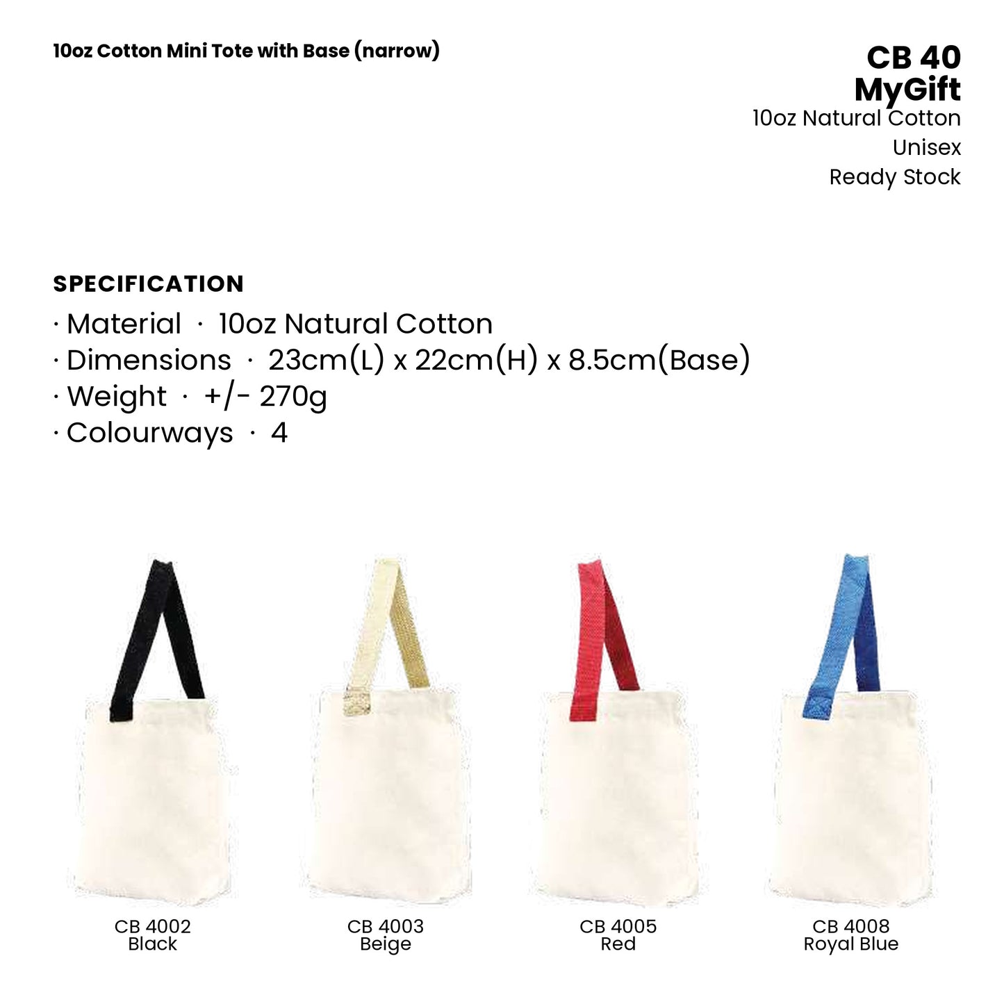Canvas Bags - 10oz Cotton Mini Tote with Base (narrow) | CB40 | Specification and colour range | Artiztee