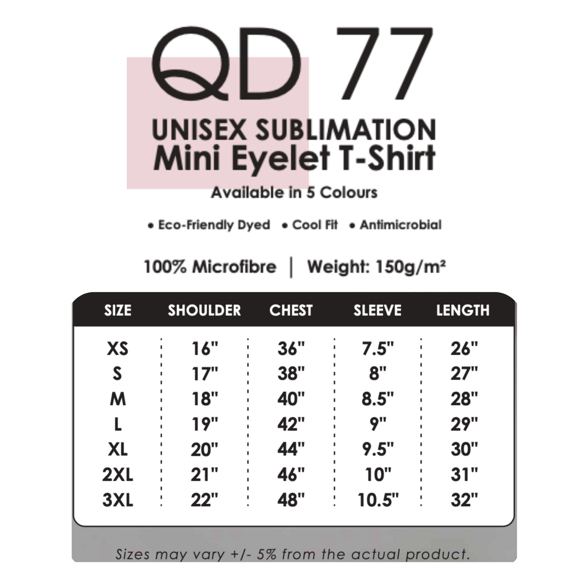 T-Shirt - Microfibre Mini Eyelet | Sublimation | Unisex | 150gsm | Size Chart | QD77