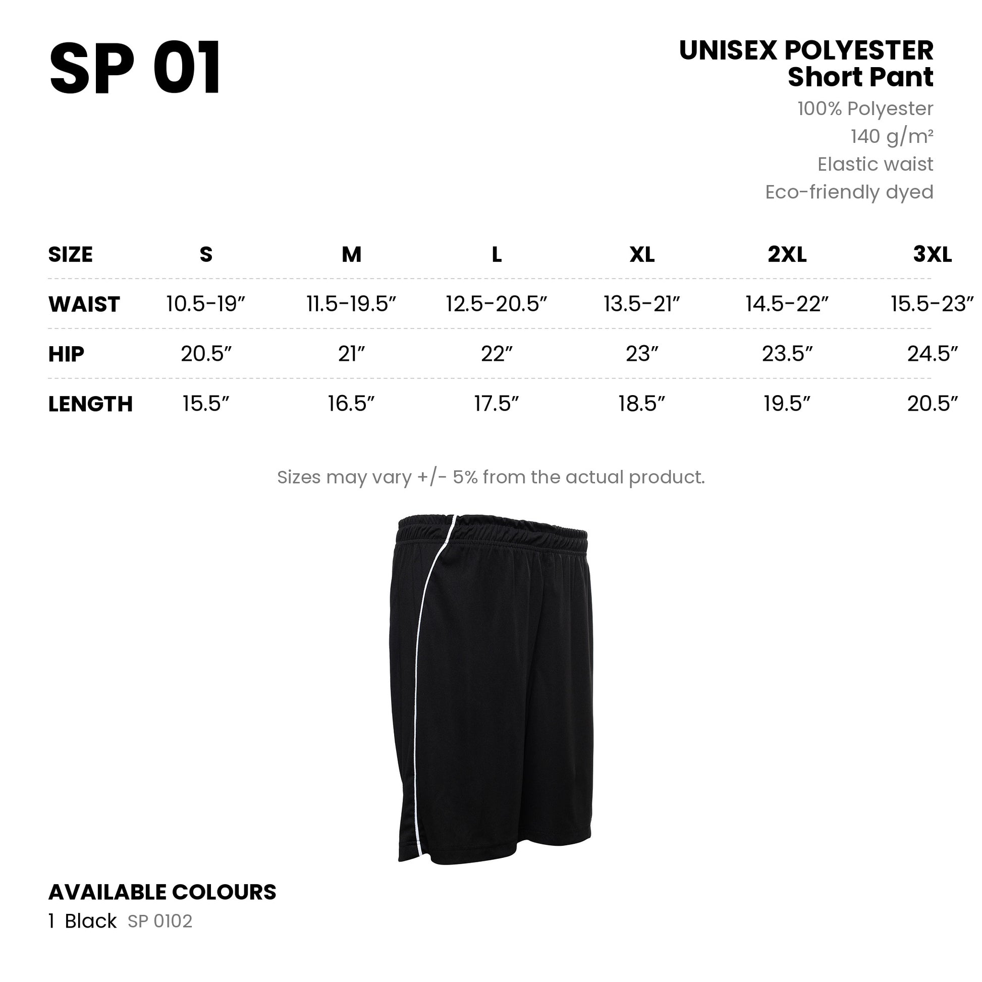 SP 01 unisex polyester short pant details - 140gsm, elastic waist, size chart S to 3XL