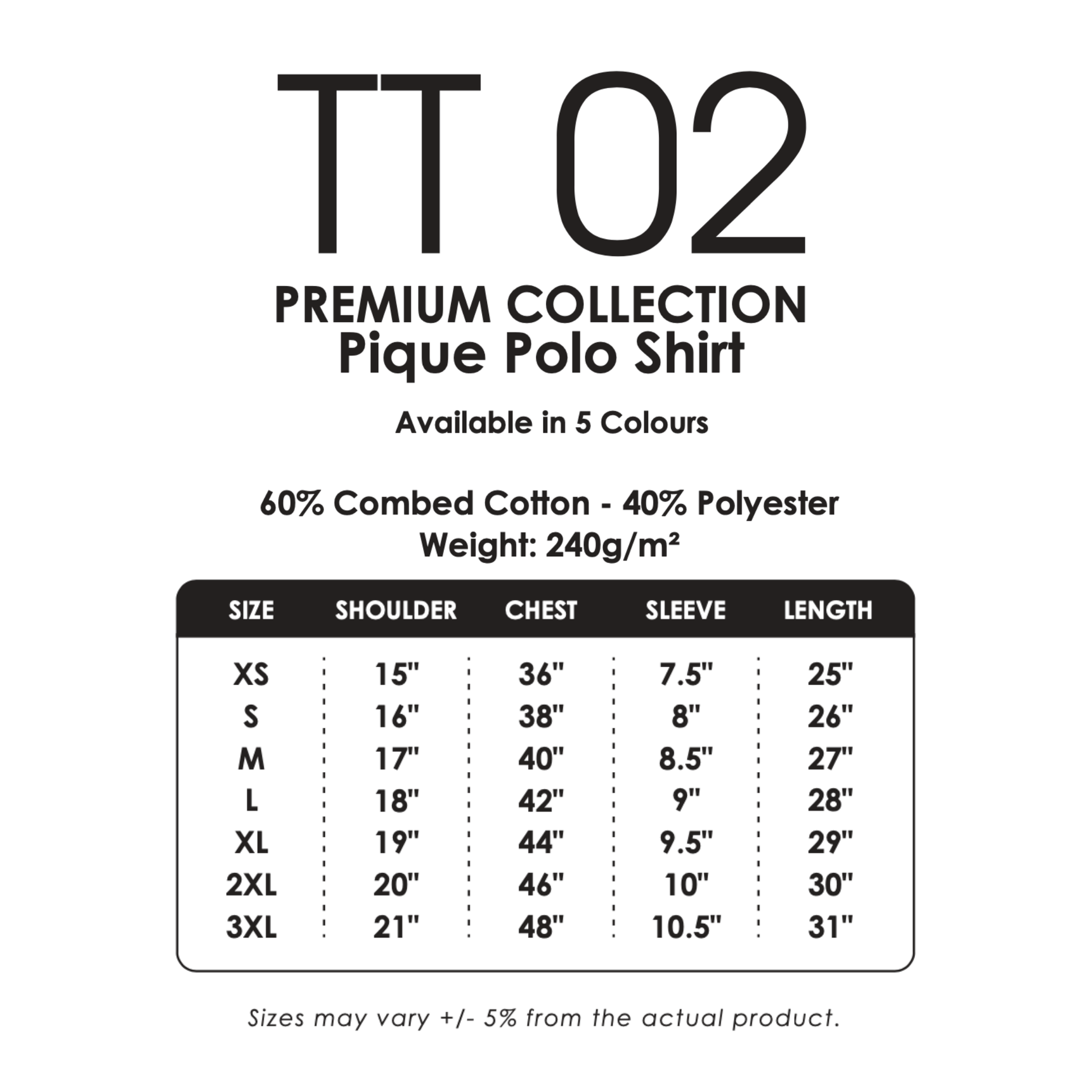 Premium Pique Polo Shirt | Size Chart | TT02