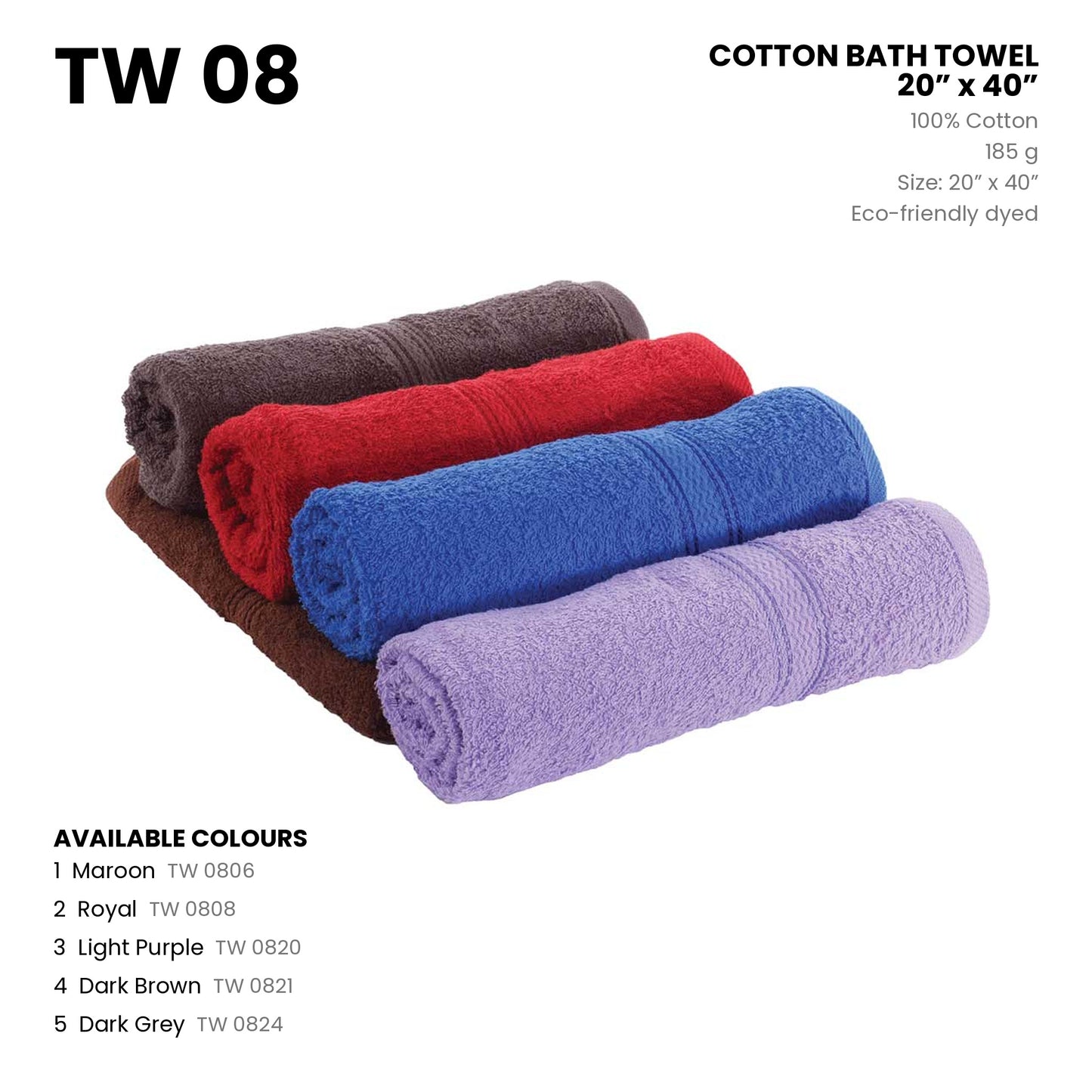 TW 08 cotton bath towel details - 100% cotton 185g, 20 x 40 inch, 5 colours with codes
